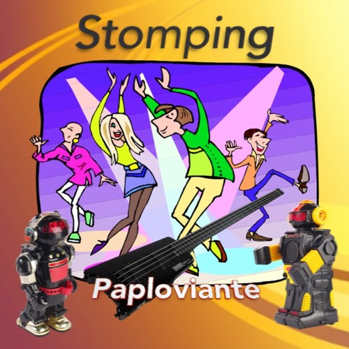 Stomping - Paploviante