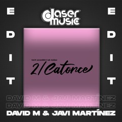 Rauw Alejandro - 2 Catorce ( David M & Javi Martinez Edit)