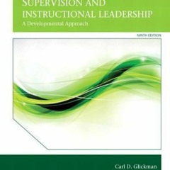 PDF DOWNLOAD SuperVision and Instructional Leadership: A Developmental Approach