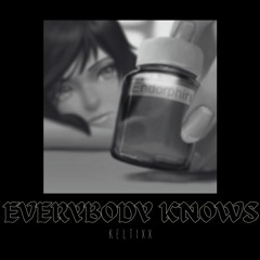 Everybody Knows