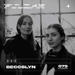 PULZARCAST_079 | beccslyn