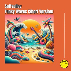 Funky Waves (Short Version)
