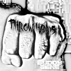 Throw Hands