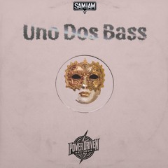 Sam-I-Am - Uno Dos Bass - FREE DOWNLOAD