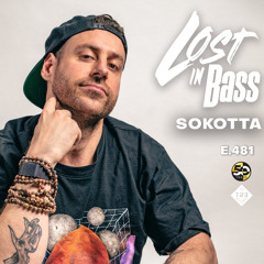 Lost In Bass 481: MARÈVA & SOKOTTA