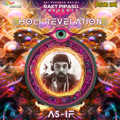 As-if • Holi Revelation Pushkar