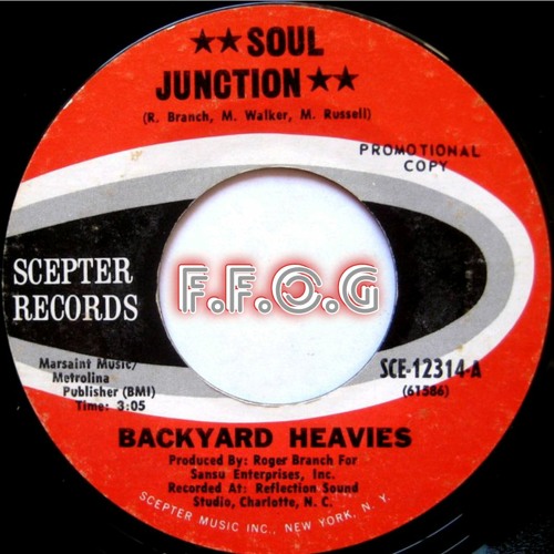 Backyard Heavies - Soul Junction (Double F.O.G Remix)
