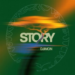 Story - Djimon Remix (FREE DOWNLOAD)