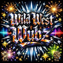 Wild West Wubz