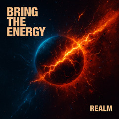 BRING THE ENERGY