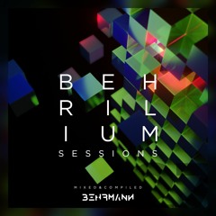 Behrilium Sessions | Episode 27