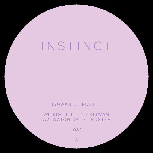 INSTINCT 35 - Isgwan / Trustee