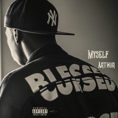 Arthur - Myself (Prod.GloryGainz)