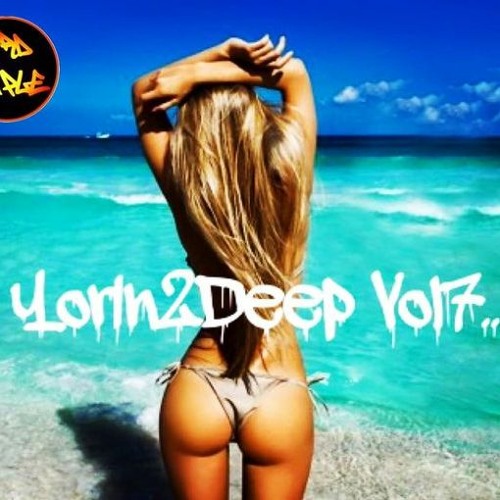 YorIn2Deep Vol7... (Mixed By Jord Caple)