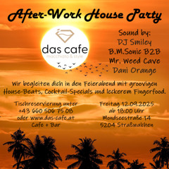 Dani Orange @ After-Work House Party / das Cafe Straßwalchen