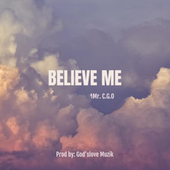 Believe Me (Cover)