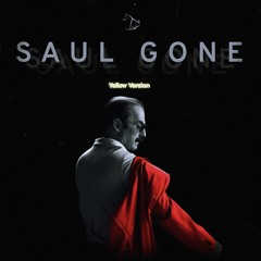 Saul Gone | A theme for Saul Goodman [Yellow Version]