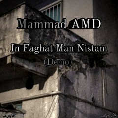Faghat Man Nistam [FreeStyle]