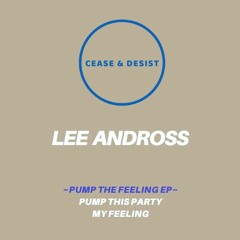 Lee Andross - My Feeling
