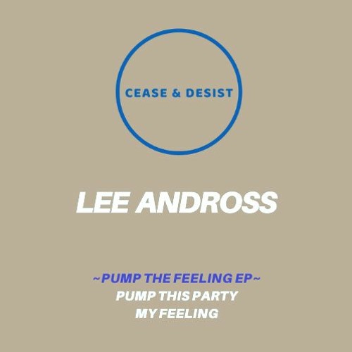 Lee Andross - Pump This Party