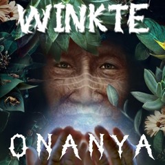 WINKTE - Onanya (1st version)