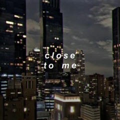 (slowed n reverb) close to me - blackswan