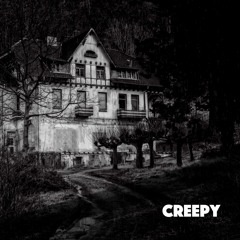Creepy
