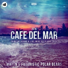 Cafe del Mar 2016 (Dimitri Vegas & Like Mike vs Klaas Radio Mix)