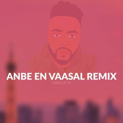 Anbe En Vaasal