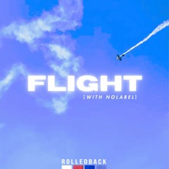 Flight (with NoLabel)