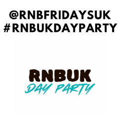 SHORTY BLESS & FATZ OFFICIAL #RNBUKDAYPARTY