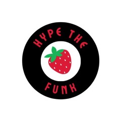hype the funk