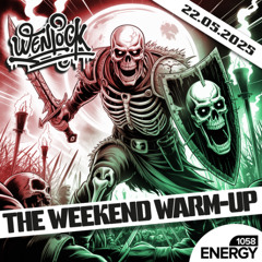 Wenlock - Weekend Warm-Up Energy1058 22-05-2025