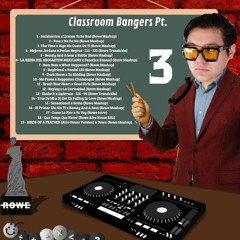 Classroom Bangers Pt. 3 - Mashup Pack (FREE) *Top #3 Hypeddit* LINK EN DESCRIPCIÓN