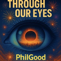 Through our eyes