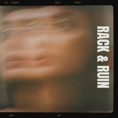 RACK & RUIN