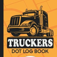 ✔️ Read Truckers Dot Log Book: Trucker’s Log Book and OTR Driver by  Joseph OTR Truckers Kits