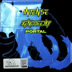 Intense & XenoDeejay - Portal