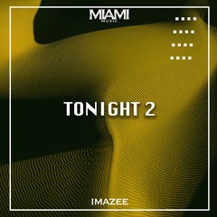 Imazee - Tonight (Original Mix)