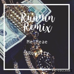 Runnin Mel Meae ft J Royalty