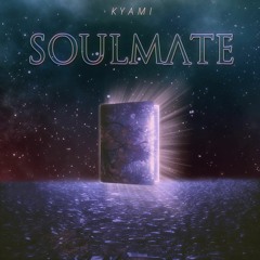KYAMI - Soulmate