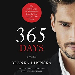 [VIEW] KINDLE PDF EBOOK EPUB 365 Days by  Maya Starling,Sebastian York,Blanka Lipińsk