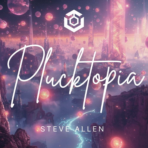 Steve Allen - Plucktopia [UPLIFT]