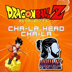 Dragon Ball Z - Cha-La Head Cha-La COVER Español Latino