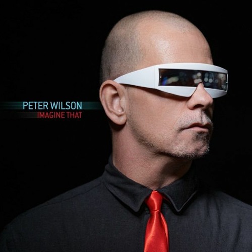 Peter Wilson - Imagine That (Extended Version)