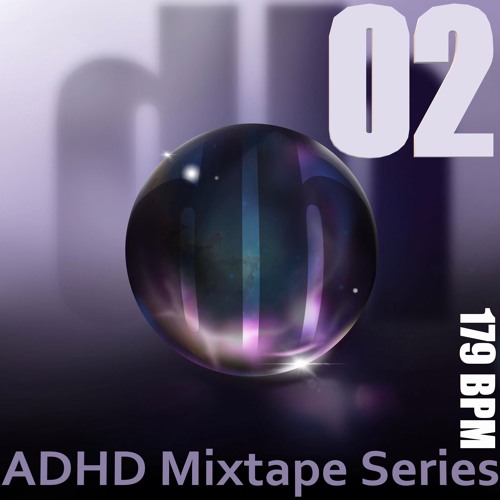 As Dreamers Heard Drums (ADHD Mixtape 02) - 179 BPM