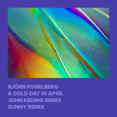 A Cold Day in April [XAKK Records]