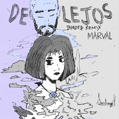 Marval - De Lejos (BLADER Remix)