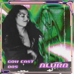 GOW CAST 005 // ALURA