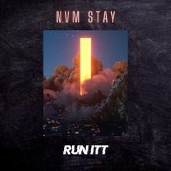 RUN ITT - Nvm Stay